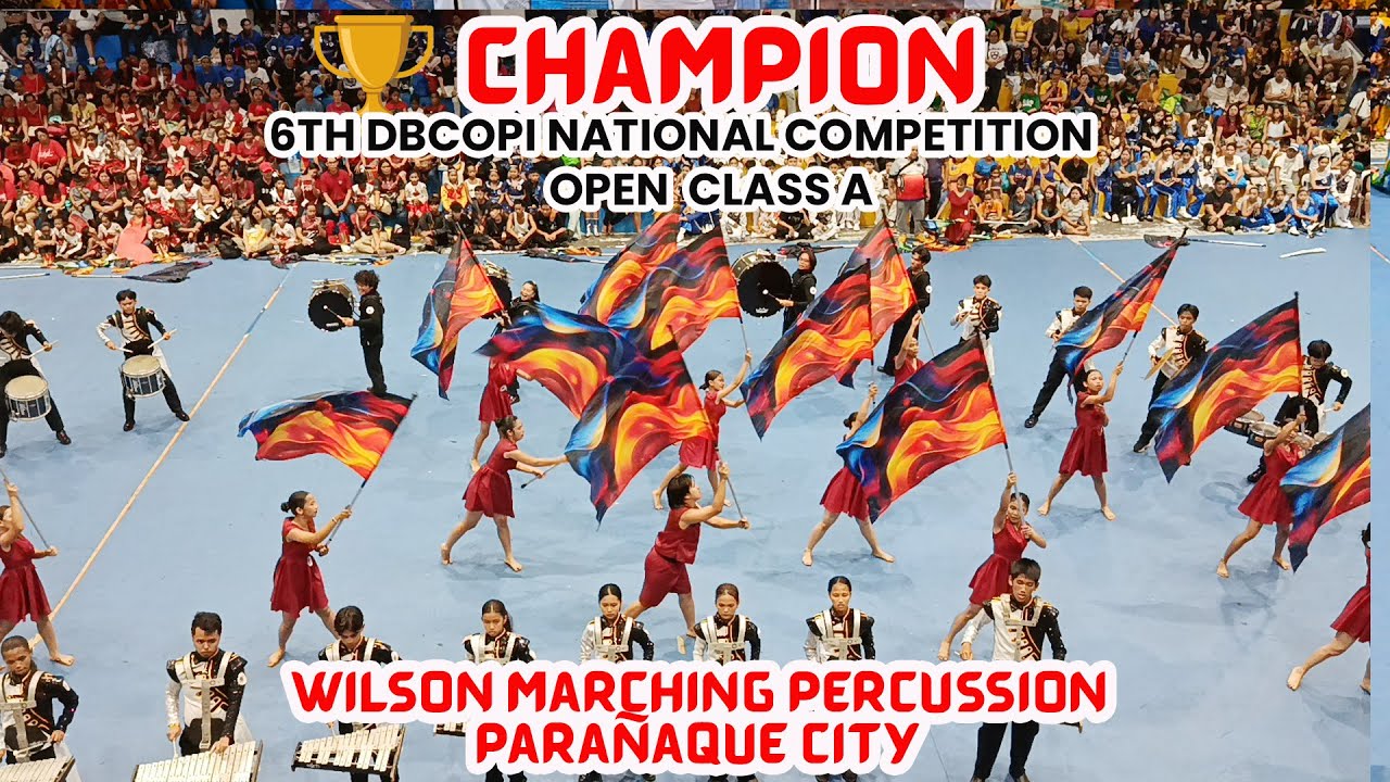 CHAMPION - Wilson Marching Percussion Parañaque City | 6th DBCOPI National Competition