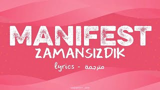 Manifest - Zamansızdık - مترجمة