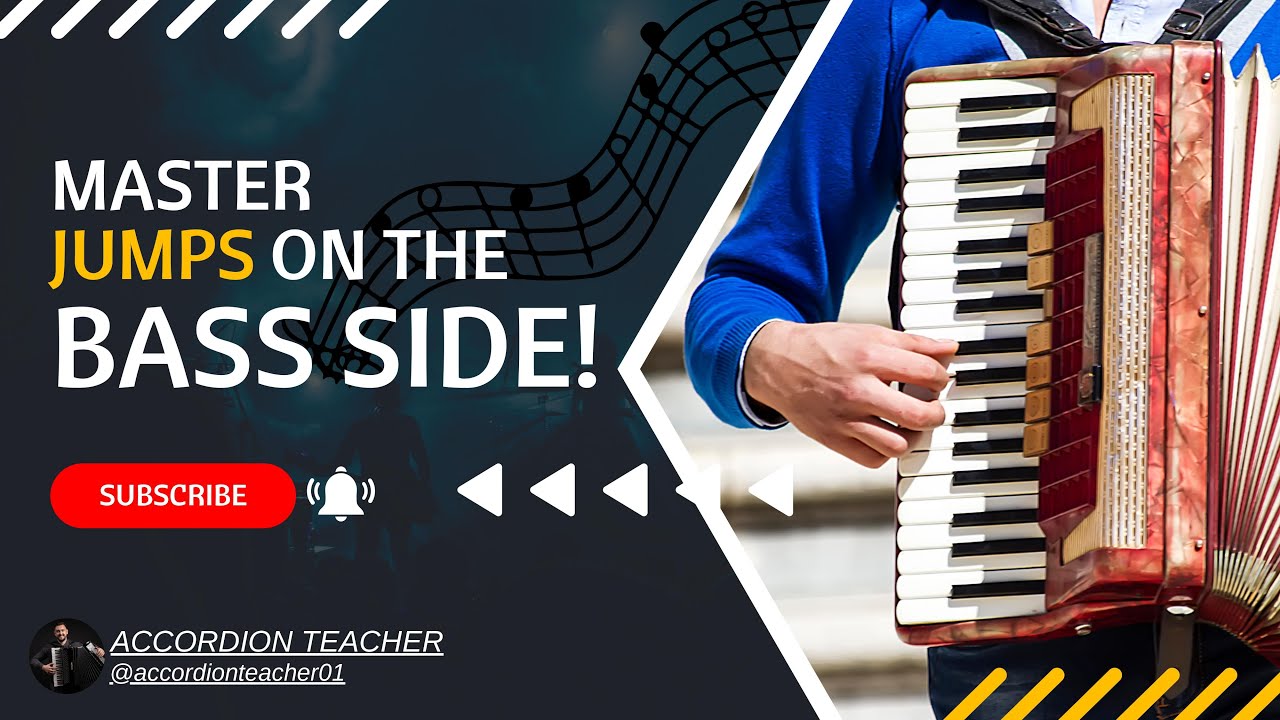 Mastering Jumps on the Bass Side - Essential Techniques for Accordion Players