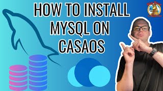 How to install MySQL on Casa OS