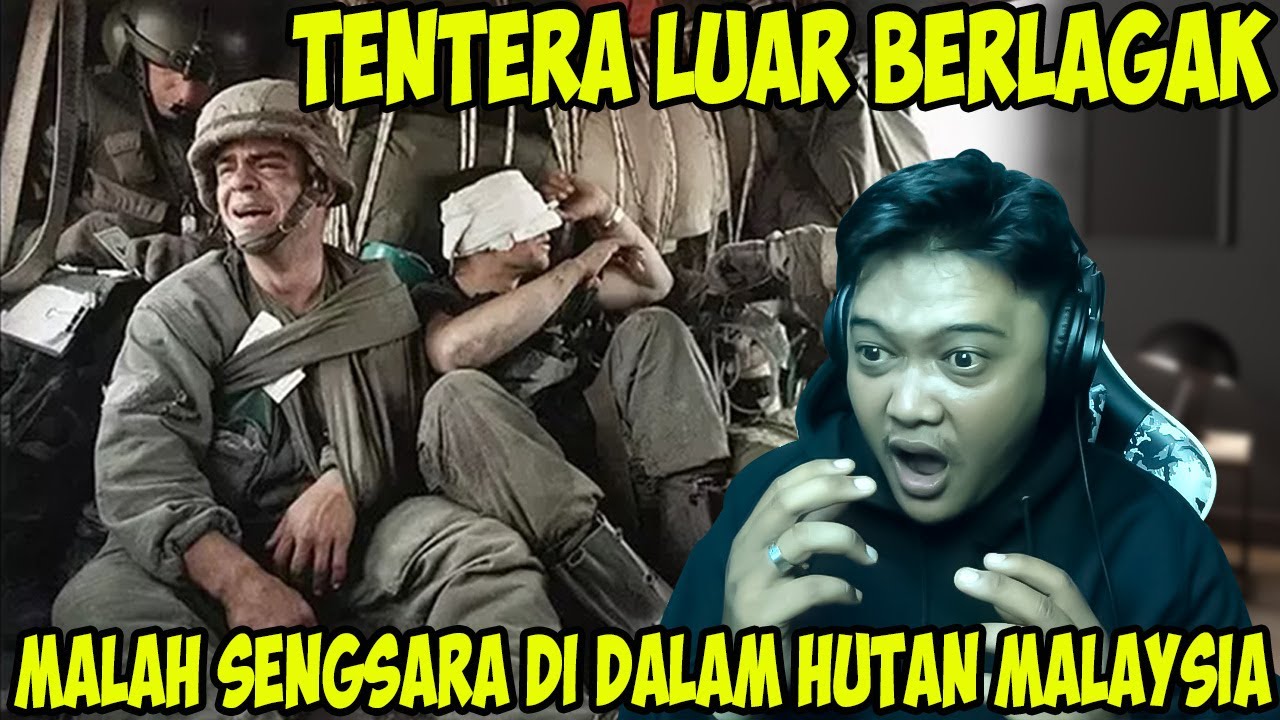 TERLALU BERLAGAK TENTERA LUAR TERIMA AKIBATNYA SENGSARA DALAM HUTAN MALAYSIA