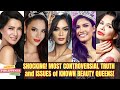 UGLY TRUTH! BEAUTY QUEENS MOST CONTROVERSIAL ISSUES!