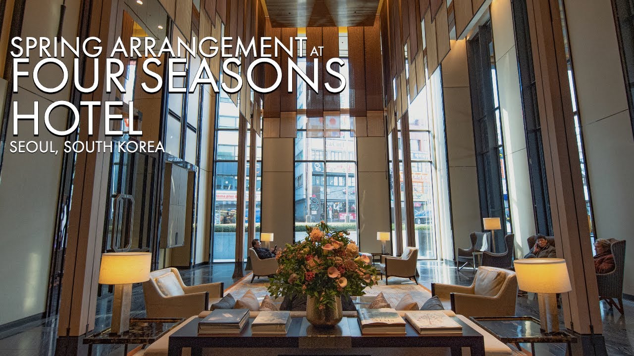 Welcome To The Four Seasons In Seoul Youtube