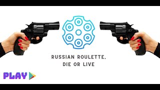 Russian roulette, die or live  Android game screenshot 5