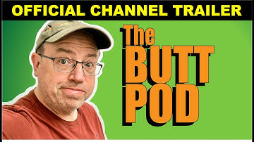 Brent Butt explains: What is THE BUTTPOD...?