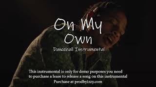 [SOLD] [FREE] Dancehall Riddim Instrumental 2024 - "On My Own"