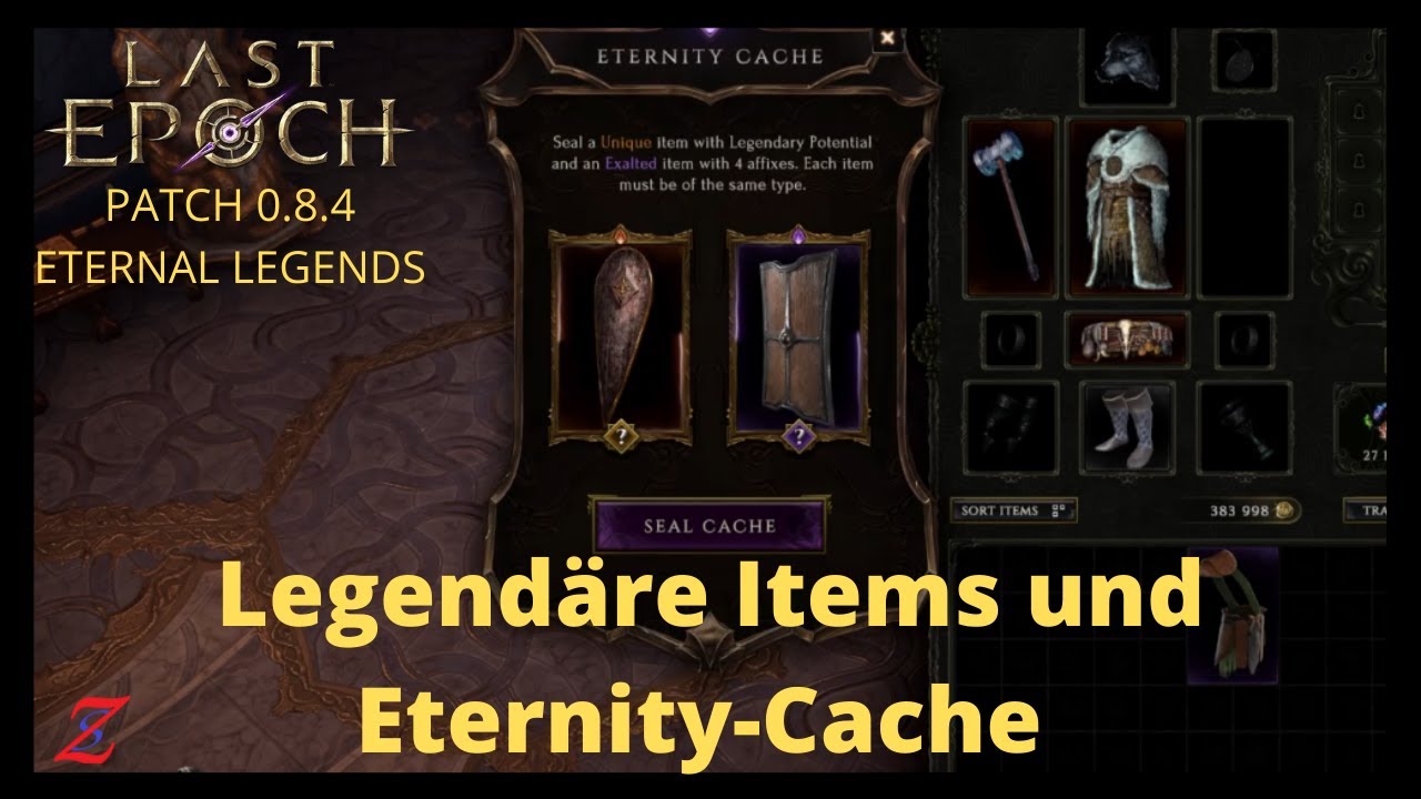 Last Epoch Deutsch Eternal Legends Update. Legendäre Items und Eternity