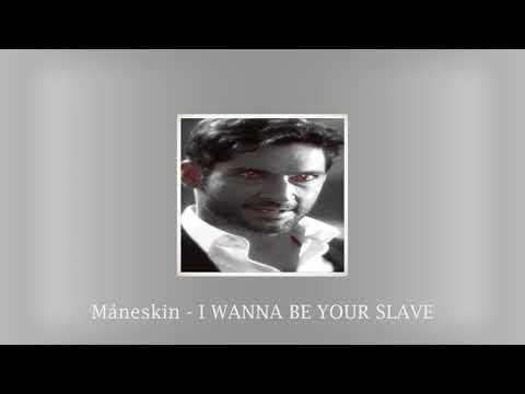 Måneskin - I WANNA BE YOUR SLAVE (Slowed + Reverb)