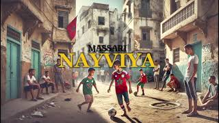 NAYVIYA- *Massari*(Officiel lyrics video, Prod by BLACK EAGLE BEATS)