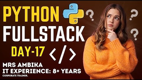 Day 17  Python Html Fundematals #education #provoketrainings #pythonprogramming