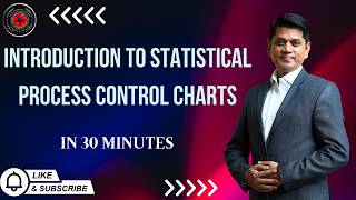 Introduction to Statistical Process Control Charts in 30 minutes