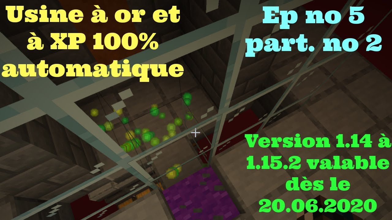 ** Usine à Or et à XP ultime 1.14 - tuto - Minecraft 1.14 - Let's play