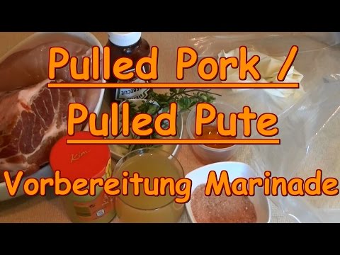 Rezept Pulled pork / Pute !!  Teil 1 Vorbereitung Marinade slow cooking