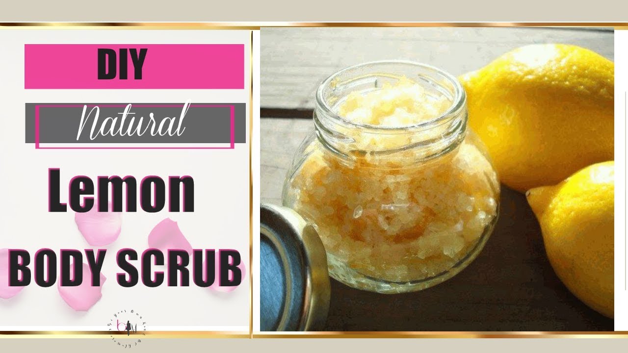 DIY Lemon Body Scrub Homemade Lemon Body Scrub!!!TamiGlamiMumi YouTube