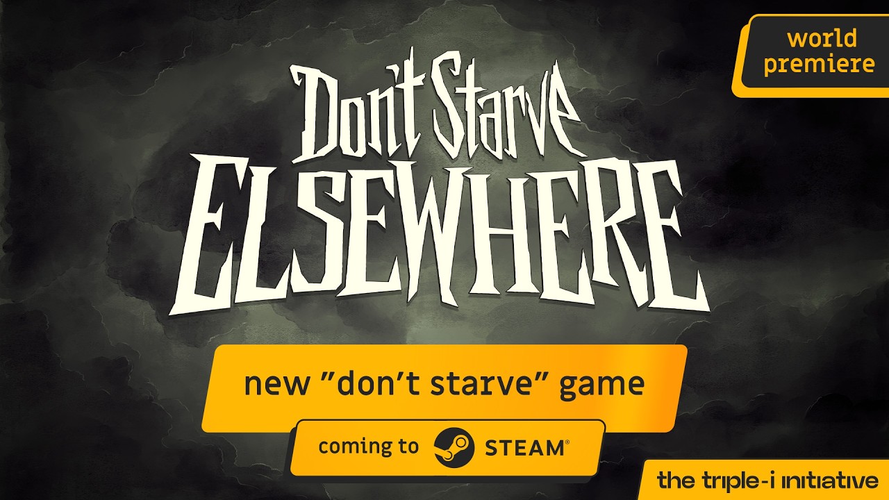 Don't Starve Elsewhere - World Premiere Trailer | The Triple-i Initiative