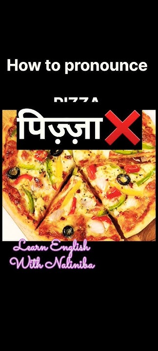 How To Pronounce Pizza english pronounce vocabulory how-to-pronounce-pizza-english-pronounce-vocabulory