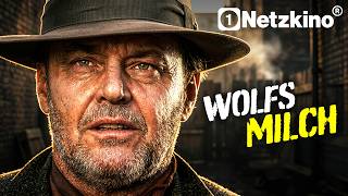 Wolfsmilch (OSCAR nominiertes Meisterwerk mit JACK NICHOLSON & MERYL STREEP, ganzer Film Deutsch)