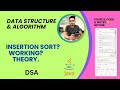What is Insertion Sort THEORY. Working of Insertion sort data structure and algorithms #dsa #java