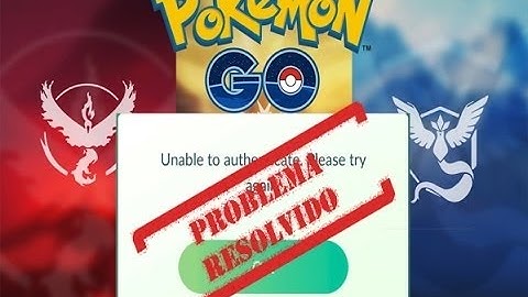 POKEMON GO UNABLE TO AUTHENTICATE | HOW TO FIX UNABLE TO AUTHENTICATE