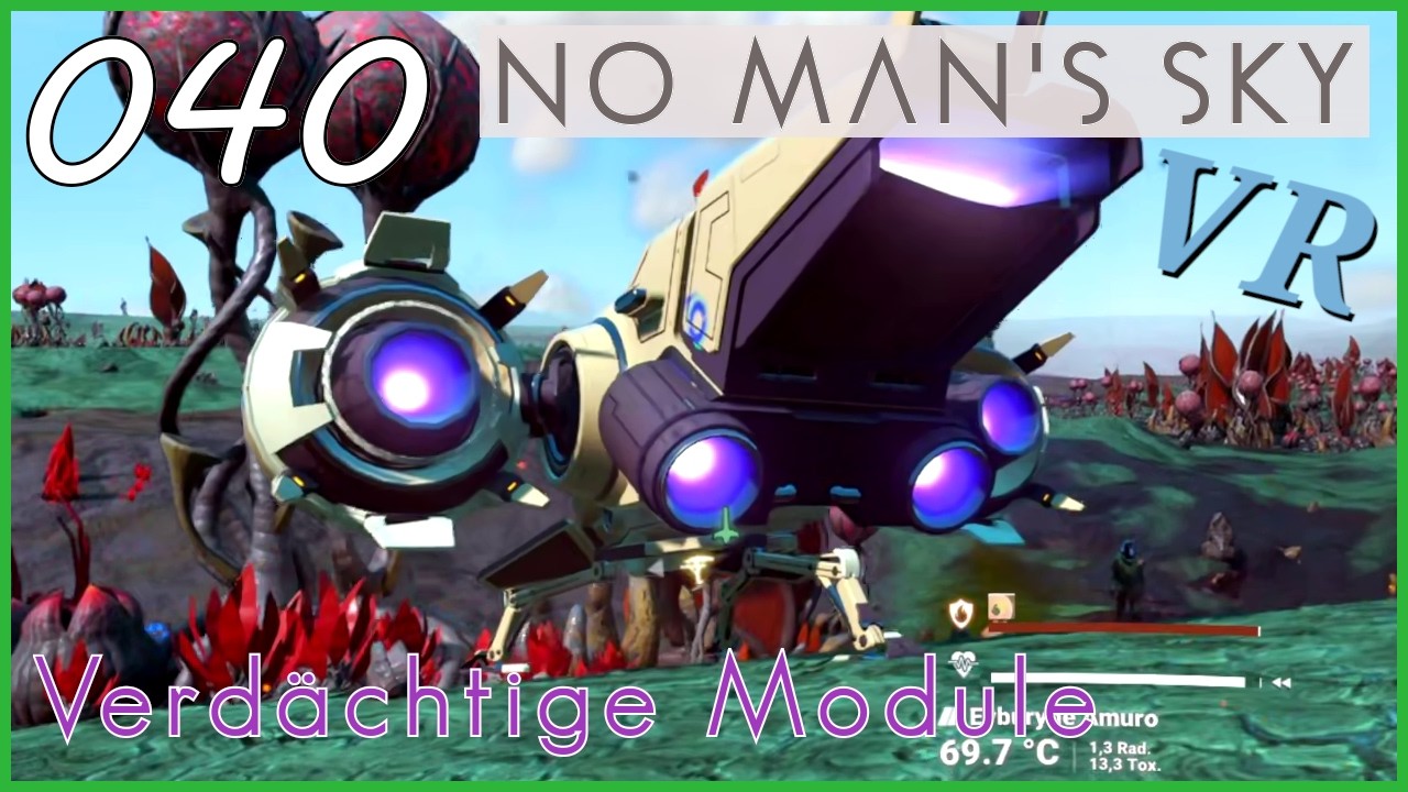 No Man's Sky Überleben Verdächtige Module 040 Let’s Play