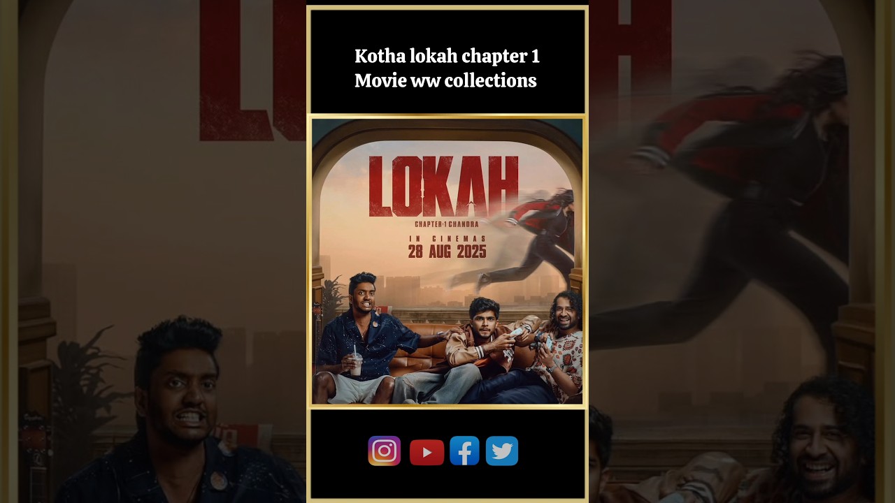 kotha lokah chapter 1 movie collections 🥵