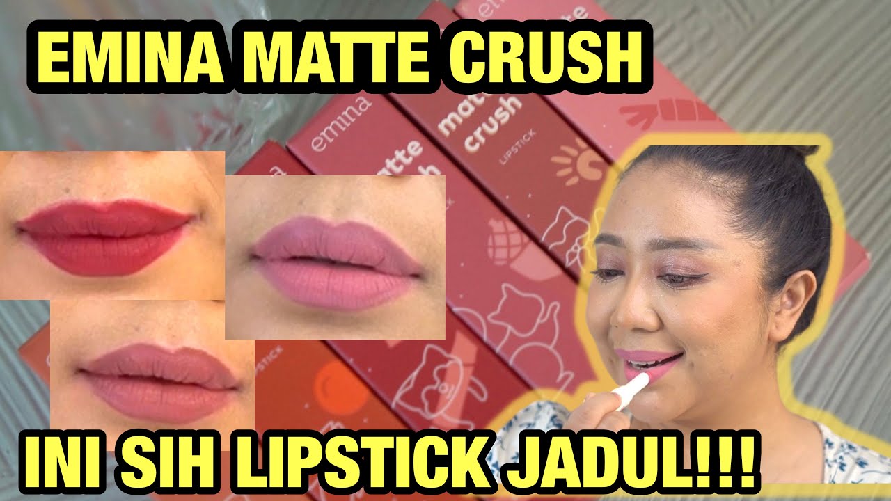 REVIEW JUJUR  EMINA MATTE CRUSH : LIPSTICK BARU TAPI RASA LIPSTICK JADUL!!