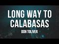 Don Toliver Long Way To Calabasas Lyrics 