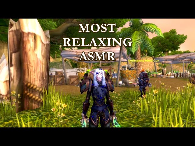 the MOST RELAXING World of Warcraft ASMR video EVER!!! (got fooled by April)