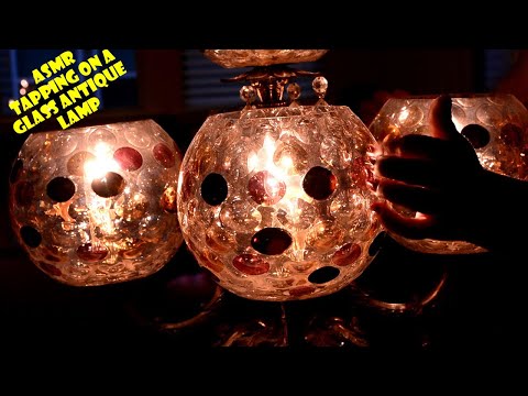 ASMR Tapping on a glass antique lamp (No talking)