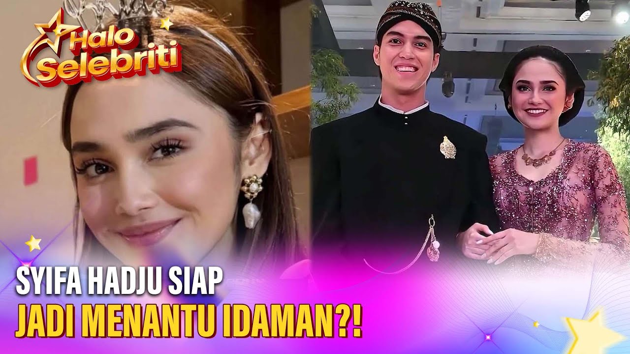 Foto Bridal Shower Tersebar, Syifa Hadju Siap Jadi Menantu Idaman? | Halo Selebriti