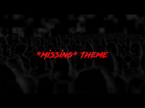 "Missing" Theme