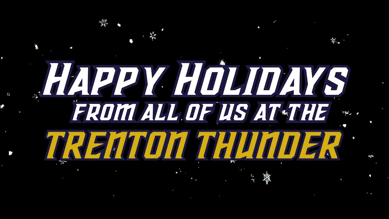 happy-holidays-from-trenton-thunder-youtube