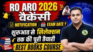 Ro Aro 2026 Vacancy | Ro Aro 2026 Notification | ro aro exam date 2026|Ro aro 2026 syllabus strategy