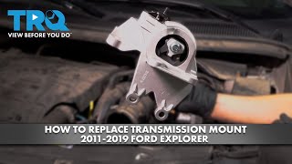 How to Replace Transmission Mount 2011-2019 Ford Explorer