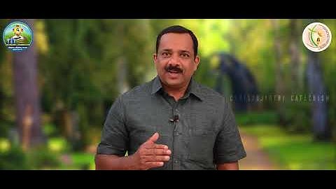 Sunday Catechism | Standard 10 | Chapter 9| Part 2 | Joy K Jose, Vazhavara