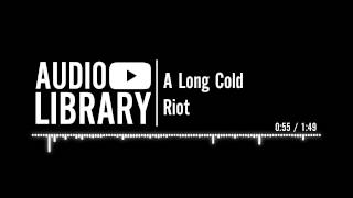 A Long Cold - Riot