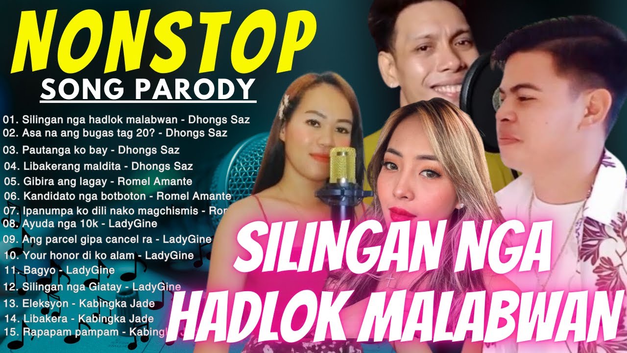 SILINGAN NGA HADLOK MALABWAN | NONSTOP SONG PARODY [Part-58]