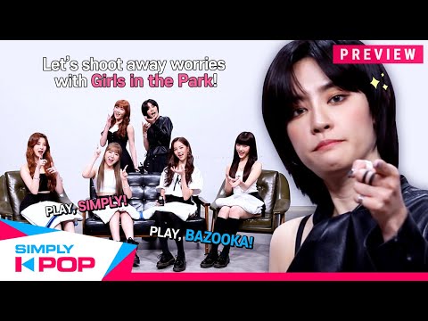 [Simply K-Pop] Preview with Girls in the Park(공원소녀)!! - Ep.414