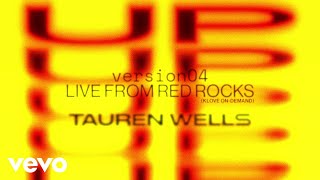 Tauren Wells - Up (Audio / Live From Red Rocks / KLOVE On-Demand)