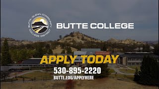 Butte College -- Start Here, Go Anywhere