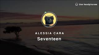 8d  Alessia Cara  Seventeen