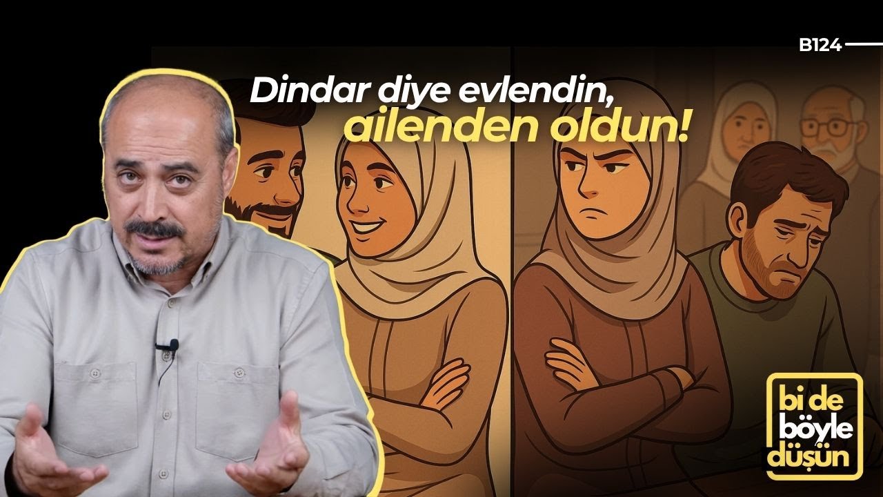 Dindar Eş Nasıl Olur? - Bi'de Böyle Düşün B124 - Seyfettin Huca