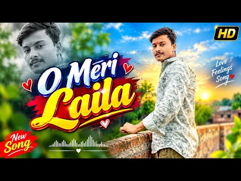 #song O Meri Laila - Laila Majnu - Full Song 