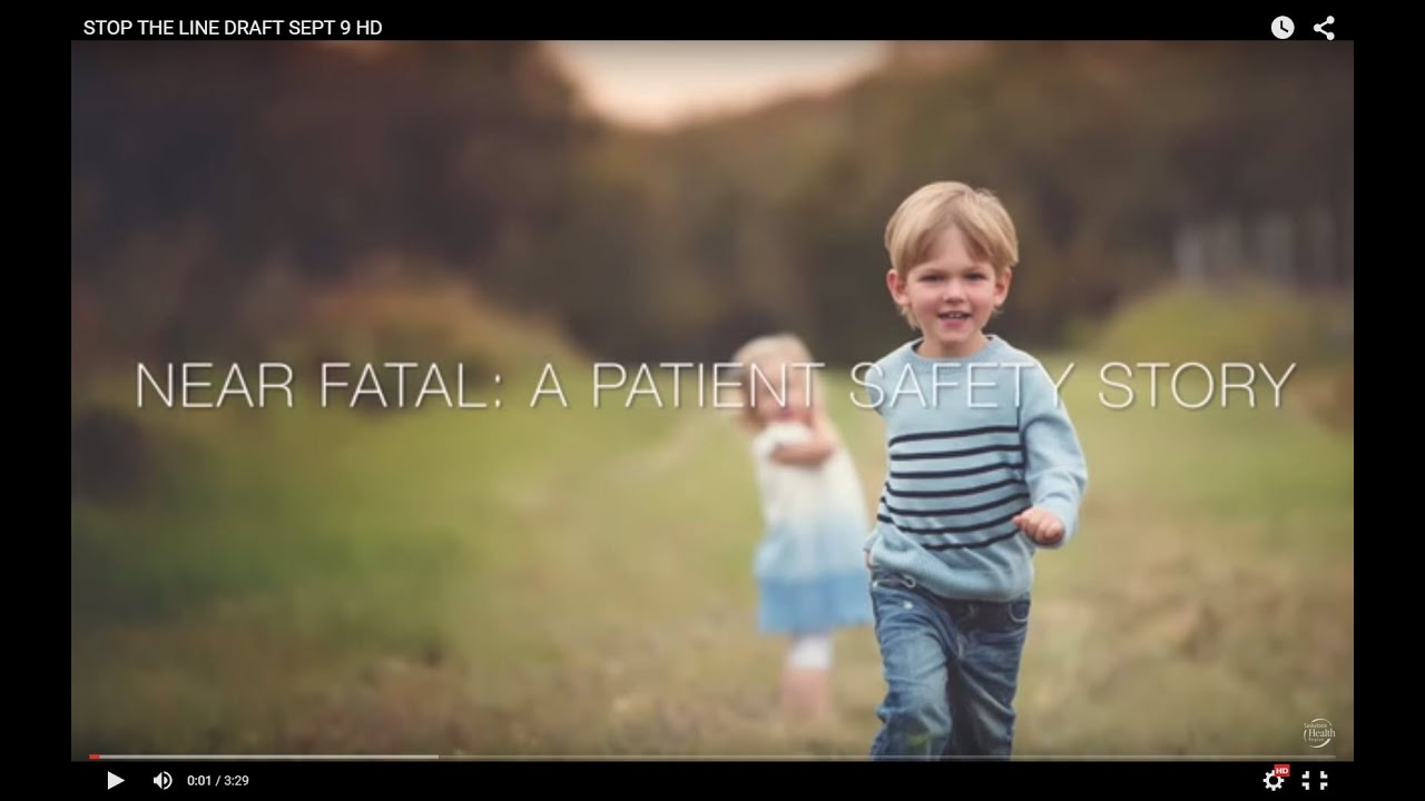 Near Fatal A Patient Safety Story YouTube