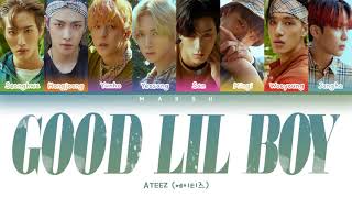 ATEEZ (에이티즈) – Good Lil Boy (Color Coded Lyrics/Han/Rom/Eng/Pt-Br)