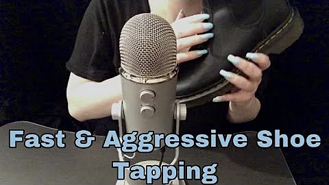 ASMR- Fast and Aggressive Shoe Tapping (Part 2) - No Talking