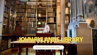 John Rylands Research Institute and Library - Manchester, England U.K.