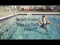 Aqua Yoga for Back Pain STRETCH FUSION#1 - WECOACH