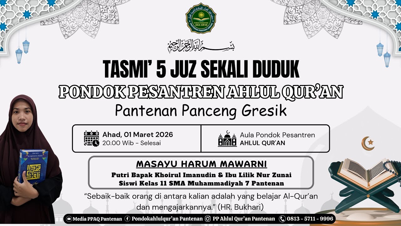 TASMI' 5 JUZ SEKALI DUDUK, Pondok Pesantren Ahlul Qur'an. Pantenan-Panceng-Gresik(Ahad, 01Maret2026)