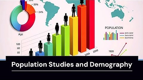 Population Studies and Demography | Sociology 
